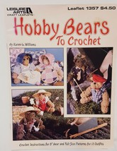 Hobby Bears to Crochet Patterns Leisure Arts Leaflet 1357 1991 Teddy Spo... - $14.99