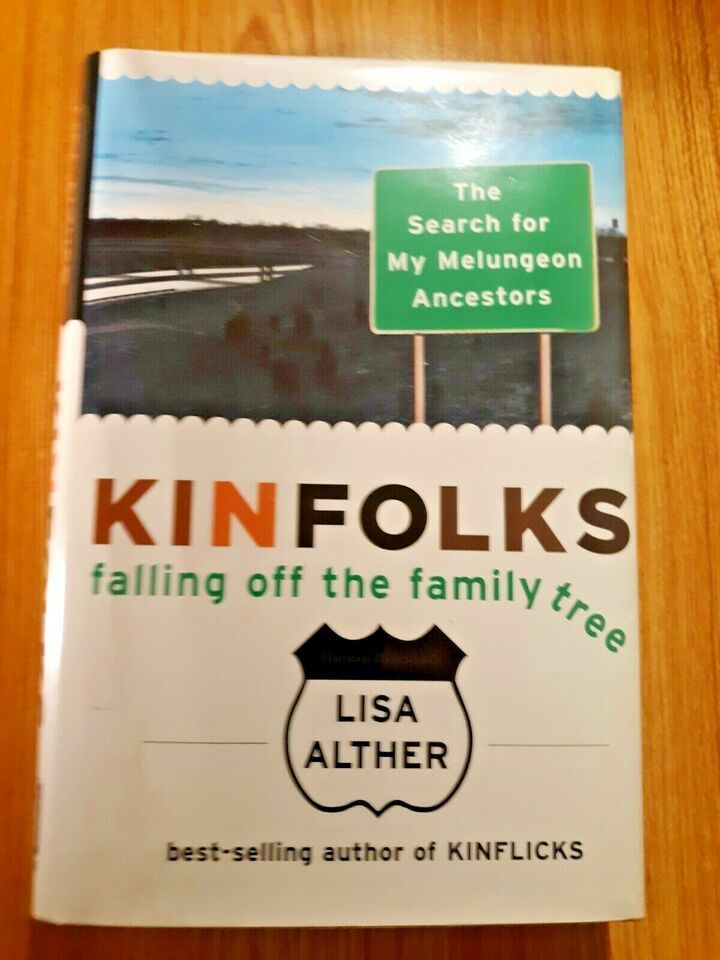 Kinfolks: Falling Off the Family Tree The Search for My Melungeon Kin by... - $14.85