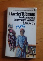 Harriet Tubman Conductor on the Underground railroad By Ann Petry 1955 P... - $8.71