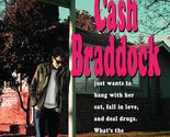 Cash Braddock (Cash Braddock series) [Paperback] Bartlett, Ashley - £3.06 GBP