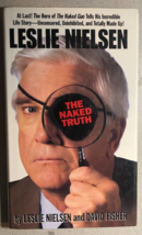THE NAKED TRUTH by Leslie Nielsen David Fisher (1993) Pocket Books hardcover 1st - £11.67 GBP
