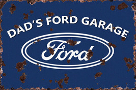 Dad&#39;s Ford Garage Metal Sign Rustic - £24.08 GBP