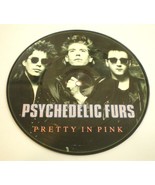 PSYCHEDELIC FURS Pretty In Pink/ Love My Way 7&quot; CBS Records 1986 UK PICT... - £23.89 GBP