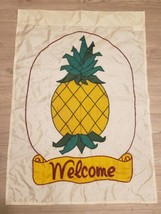 Vtg Pineapple Welcome House Flag Yard 50&quot; X 35&quot; - £14.19 GBP