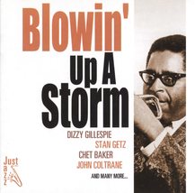 Blowin Up a Storm: Just Jazz [Audio CD] Dizzy Gillespie, Stan Gets, Chet... - $7.91