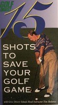 Golf Digest-15 Shots To Save Your Game(1995 vhs)TESTED-RARE VINTAGE-SHIPS N 24HR - £8.05 GBP