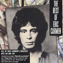 Best Of Eric Carmen  - $15.00