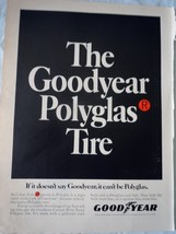 The Goodyear Polyglas Tire Magazine Advertising Print Ad Art 1969 - $4.99