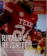 Daily Texan Rivalry Reignited Texas VS Texas A&amp;M Football Magazine SEC - £4.65 GBP