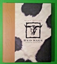 Red Sage: Contemporary Western Cuisine by Mark Miller - Signed by Author - $28.69