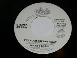 Mickey Gilley Put Your Dreams Away 45 Rpm Record Vinyl Epic Label Promo - £9.47 GBP