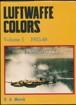 Luftwaffe Colors Vol 1 1935-40 - £37.35 GBP