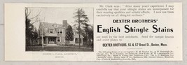 1899 Print Ad Dexter Brothers English Shingle Stains Old Home Boston,MA - £8.45 GBP