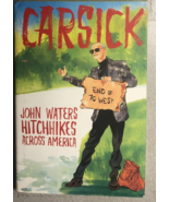CARSICK John Waters Hitchhikes Across America (2014) FSG hardcover - $363.61 MXN