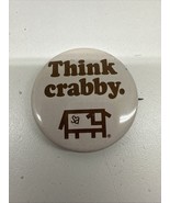 VTG Button Pin Stuart Anderson’s Steak House THINK CRABBY Badge Advertis... - $9.85