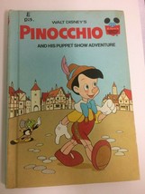 Vintage Disney Book Pinocchio &amp; His Puppet Show Adventure Hardback 1973 - $7.91