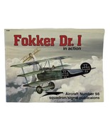 Fokker Dr. I in Action A Squadron/Signal Publication Paperback 1989 - $265.43 MXN