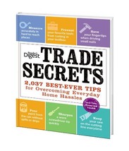 Trade Secrets : 2,037 Best-Ever Tips for Overcoming Everyday Home Hassles [Hardc - £8.67 GBP