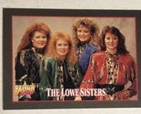 Branson On Stage Trading Card Vintage 1992 #36 The Lowe Sisters - £1.58 GBP