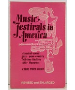 Music Festivals in America by Carol Price Rabin - $4.50