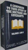 Companion to Your Study of the Doctrine and Covenants [Paperback] Daniel H. Ludl - £3.92 GBP