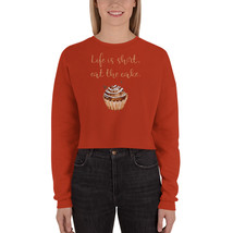 Life Is Short Eat The Cake Quote Lettering Chocolate Design Crop Sweatshirt - £30.66 GBP