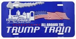 All Aboard The Trump Train Blue 6&quot;x12&quot; Aluminum License Plate USA Made - $4.88