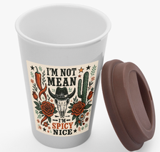 I&#39;m not Mean - I&#39;m Spicy Nice | 11 oz Classic Ceramic Water Cup | Free S... - $24.99