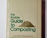 The Rodale Guide to Composting 1979 Hardcover  - $12.86