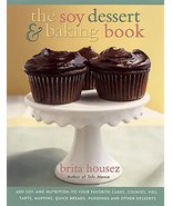 The Soy Dessert and Baking Book Housez, Brita - $4.70