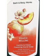 Bath &amp; Body Works 8.75 Oz Peach Bellini Foaming Hand Soap New - £8.99 GBP