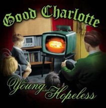 Good Charlotte : The Young and the Hopeless CD (2003) Pre-Owned - £11.95 GBP