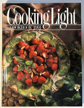 Cooking Light Cookbook 1991 Annual Recipes- Hardcover - VERY GOOD - £6.83 GBP