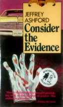Consider the Evidence by Jeffrey Ashford / 1985 Walker Paperback Mystery - £3.63 GBP