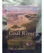 Coal River by Michael Schnayerson (first edition, 2008) - £8.84 GBP