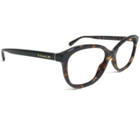 Coach Eyeglasses Frames HC 6173 5120 Dark Tortoise Brown Black Cat Eye 5... - £33.05 GBP