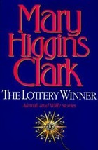 The Lottery Winner by Mary Higgins Clark (1994) - £2.32 GBP