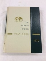 World Book Encyclopedia 1970 Yearbook - Review of Events in 1969 Birthda... - $19.99