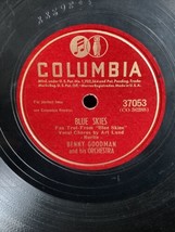Benny Goodman - Blue Skies / I Don&#39;t Know Enough About You - Columbia 78rpm - £11.45 GBP