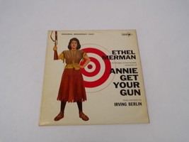 Ethel Merman Annie Get Your Gun Irving Berlin I Got Lost In His ArmsVinyl Record - £11.78 GBP