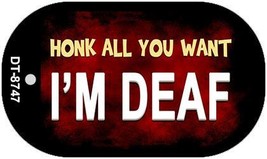 Honk All You Want Novelty Metal Dog Tag Necklace DT-8747 - £12.78 GBP