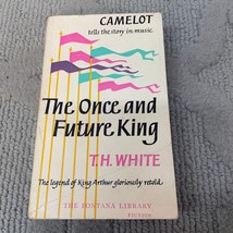 The Once and Future King Fantasy Paperback Book by T.H. White Fontana Books 1965 - £9.73 GBP