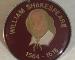 William Shakespeare 1564-1616 Small Decorative Pin - £5.46 GBP