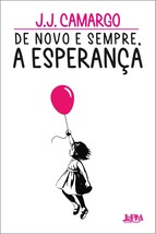 De novo e sempre a esperanca (Em Portugues do Brasil) [Paperback] unknown - £29.29 GBP