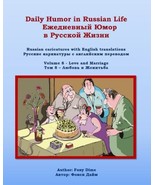 Daily Humor in Russian Life Volume 8 - Love and Marriage: Russian carica... - £14.73 GBP