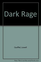 Dark Rage Cauffiel, Lowell - £2.48 GBP