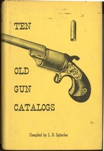 Ten Old Gun Catalogs Satterlee book Vol I firearms Henry Spencer sporting   - £20.78 GBP