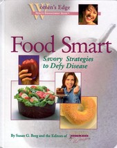 Food Smart: Savory Strategies to Defy Diseaseby Susan C. Berg /  Prevent... - $2.27