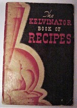 The KELVINATOR Book of RECIPES - $9.95