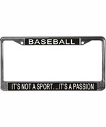 Baseball It&#39;s Not A Sport...It&#39;s A Passion License Plate Frame (Stainles... - $19.00 CAD